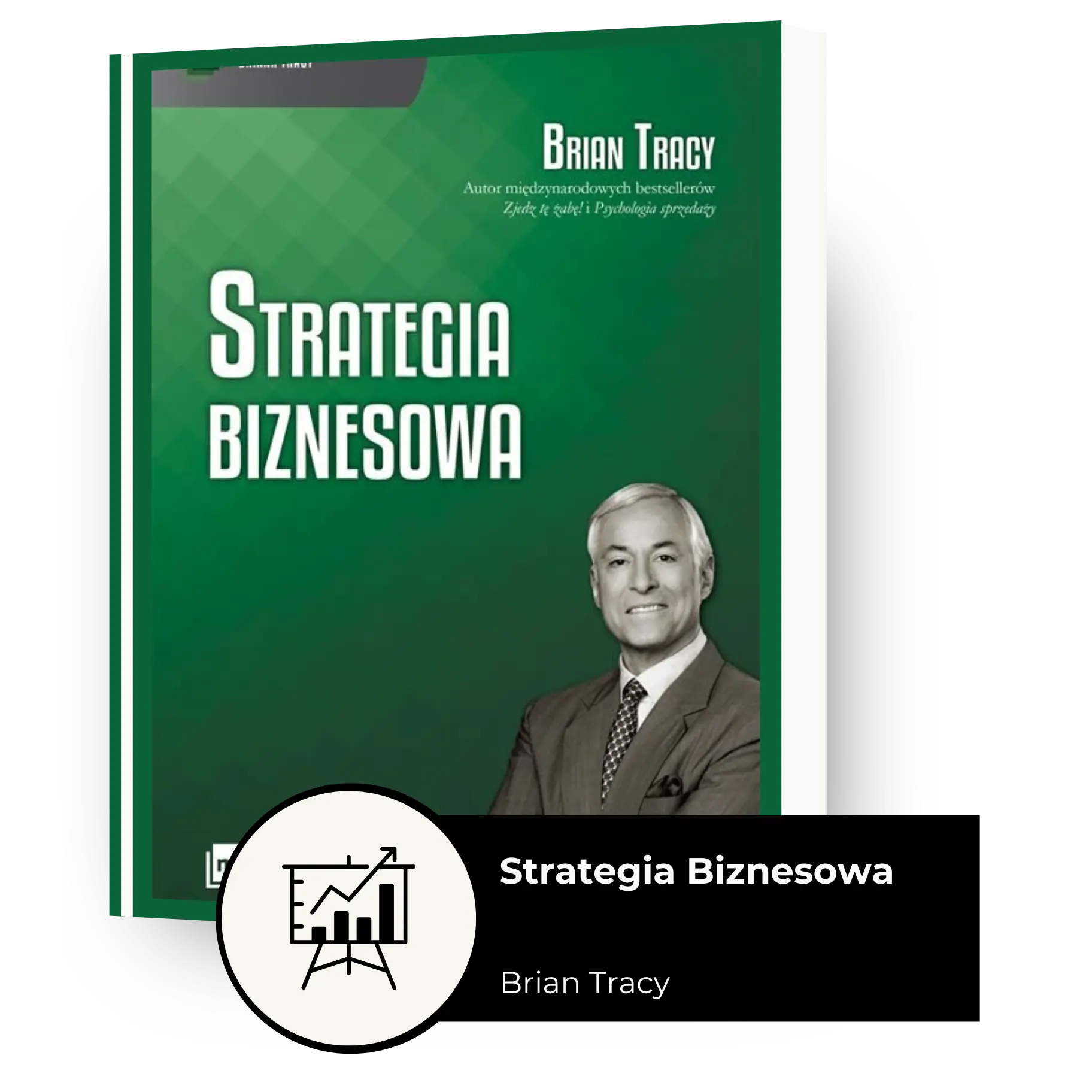okładka książki Strategia Biznesowa – Brian Tracy