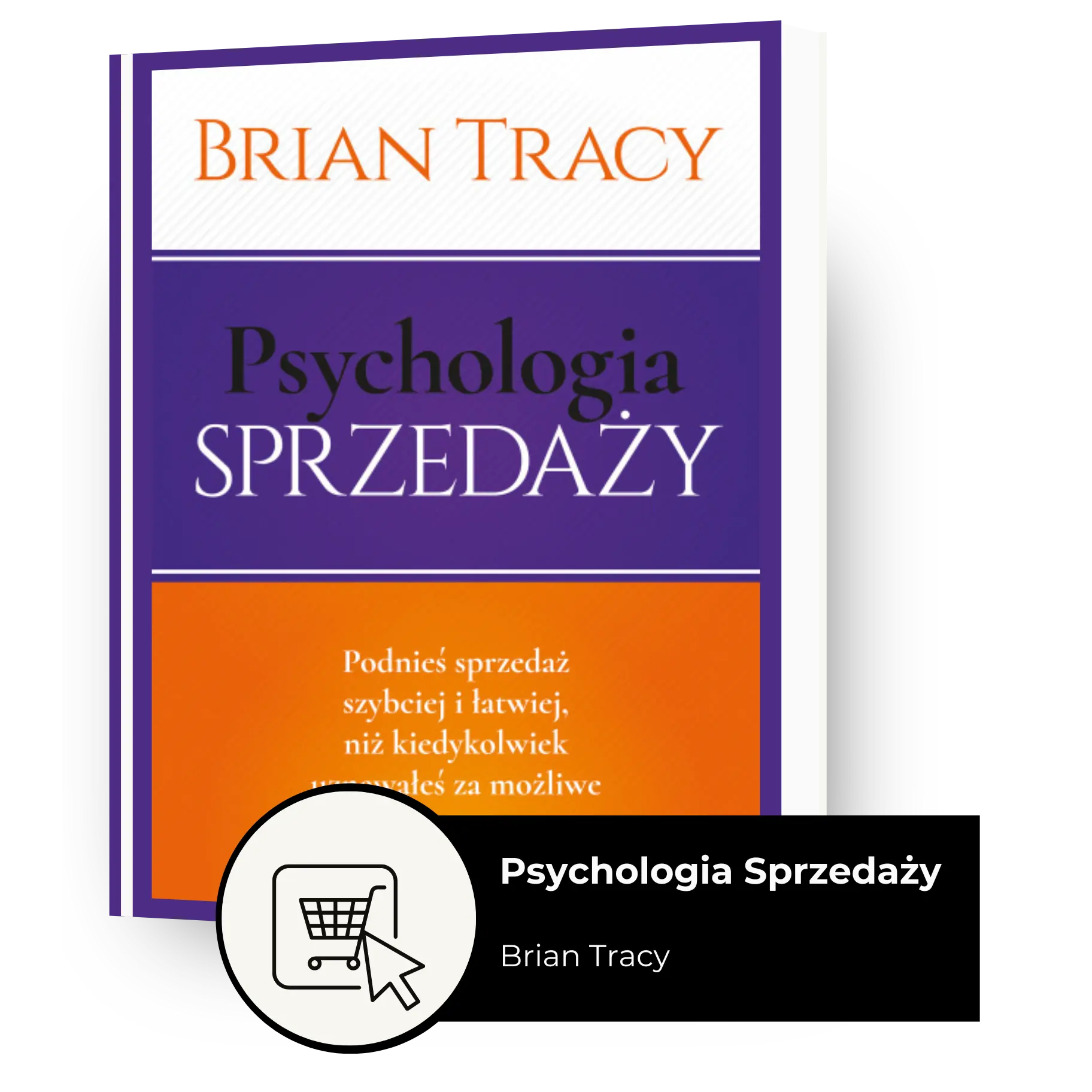 okładka książki Psychologia Sprzedaży – Brian Tracy